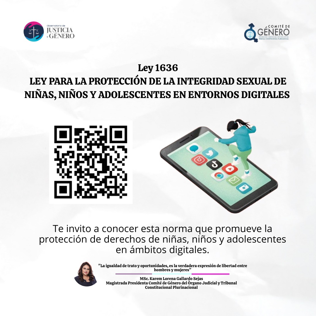 Te invito a conocer la Ley N° 1636 "Ley para la protección de la integridad sexual de niñas, niños y adolescentes en entornos digitales". Descarga, a través del Qr 👇.