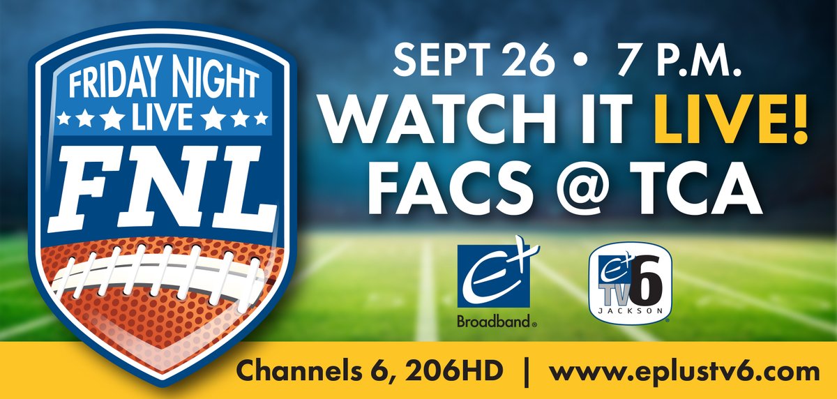 🏈It's Friday Night Live - High School Football tonight!! 
Tonight's Game of the Week is FACS @ TCA🏈

👀Watch the game LIVE on Channel 6 tonight starting @7:00pm on channels 6, 206 HD.  Or, you can watch "LIVE" online anywhere in the world by going to eplustv6.com