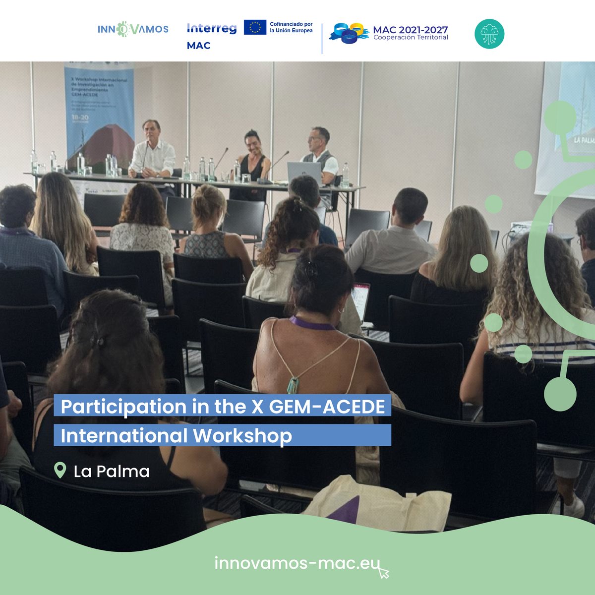 InnoVamosMAC's tweet photo. 📢 InnoVamos participated in the 10th GEM-ACEDE Workshop in La Palma (September 18–20). Innovation, knowledge transfer, and cooperation for a more resilient entrepreneurship.

Discover more 🔗 https://t.co/6rcHxo1fvh

#InnoVamos #Interreg #InterregMAC https://t.co/XnIR0CrEVq