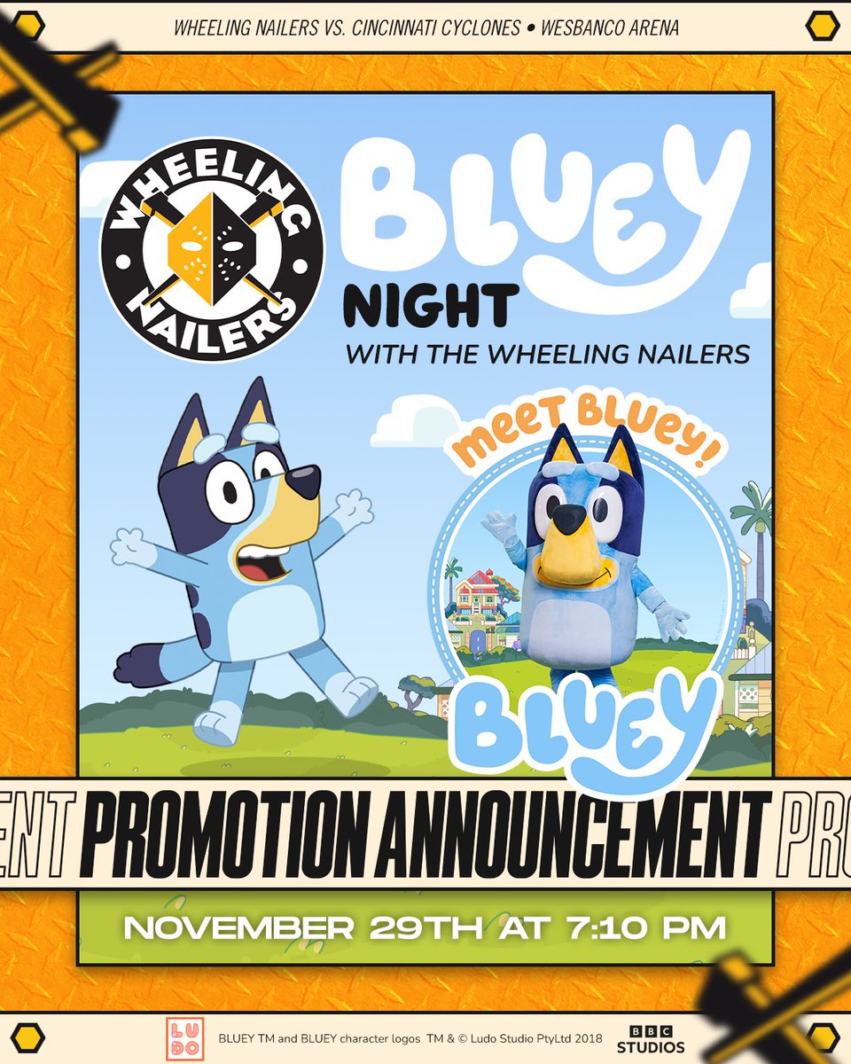 WheelingNailers's tweet photo. BLUEY IS COMING TO WHEELING! 🐶

Join us for Bluey Night on November 29th at 7:10 PM and get a photo with TV’s most iconic pup, @OfficialBlueyTV! 

Head to https://t.co/W1hHuCRFWh or call 304.234.GOAL and get your tickets for Bluey Night on 11/29/25 NOW! 

#SteelTheMoment https://t.co/5xmSDWTkpr