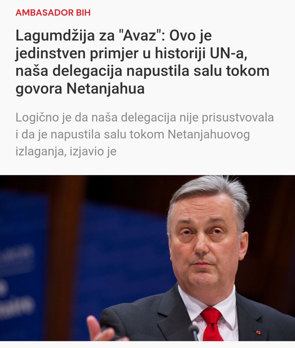 Ко је овластио Сталну мисију БиХ при УН да њена делегација напусти салу Генералне скупштине УН током говора израелског премијера?

Ово је једностран потез одметнуте мисије, на чијем је челу Лагумџија који представља само Бошњаке, а не цијелу БиХ.

Овај чин је одраз непоштовања и