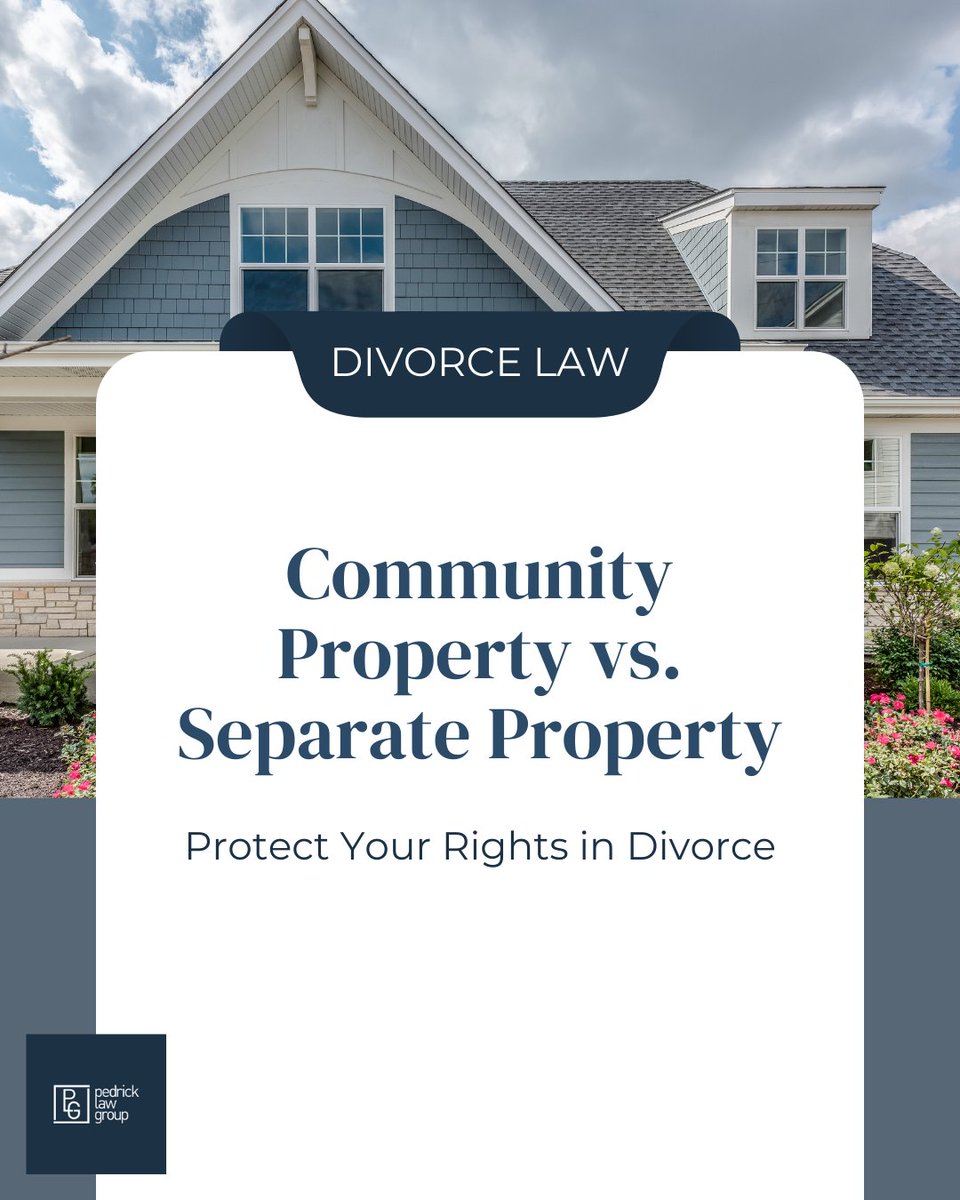 PedrickLaw's tweet image. In California, knowing the difference between community property and separate property can make all the difference in your divorce.

#orangecountydivorce #familylaw #communityproperty #separateproperty #divorcelaw