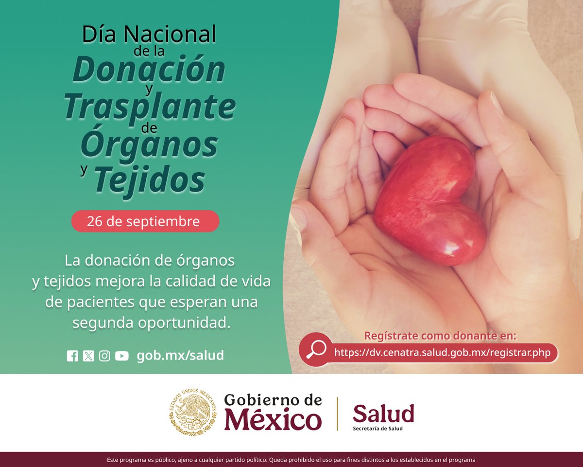 SSalud_mx's tweet image. 26 de septiembre | Día Nacional de la #Donación y #Trasplante de #Órganos y #Tejidos 🫁 🫀👁 

Un donante puede salvar hasta 7 vidas y mejorar la calidad de muchas más. 🤲🏼❤️

Habla con tu familia sobre tu decisión de ser donante y regístrate como donador ➡…