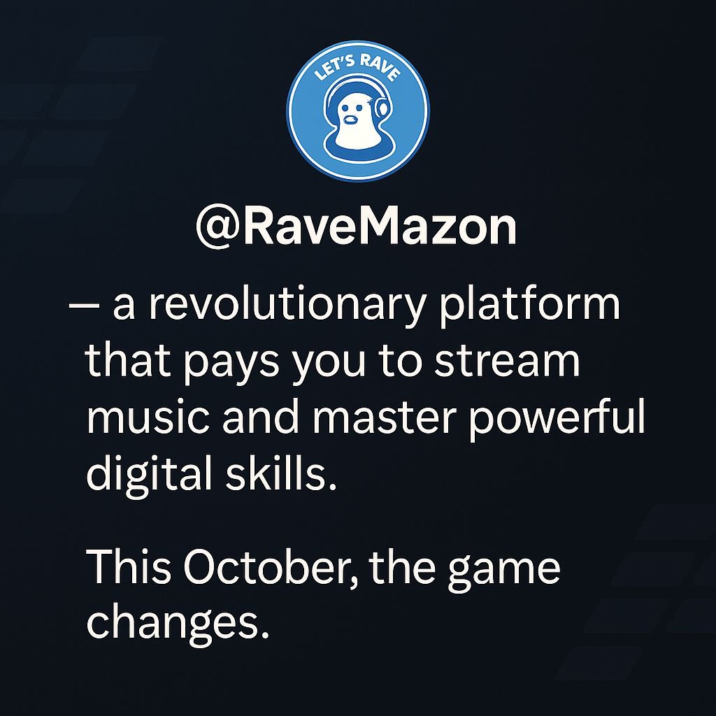 james49846's tweet image. Still considering whether to or not to. RaveMazon promises to pay you for streaming music... also to coach you on your desired digital skills. This October you're escaping the matrix for sure.
#digitalskills #streamandearn
#Ravemazon the game changer.
