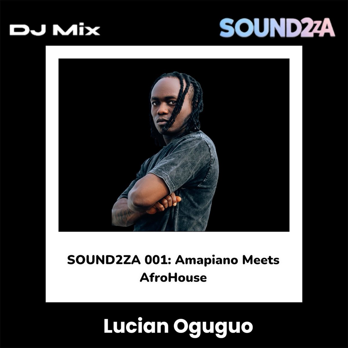 sound2za's tweet photo. Plug in your speakers. Turn on Shazam.
This isn’t just a mix — it’s a trance into euphoria. 

SOUND2ZA 001: Amapiano Meets AfroHouse (DJ Mix) OUT NOW!

🎧 Link in bio.

#SOUND2ZA #LucianOguguo #Amapiano #AfroHouse #AfroHouseGroove #DJMix https://t.co/M06txy1YQU