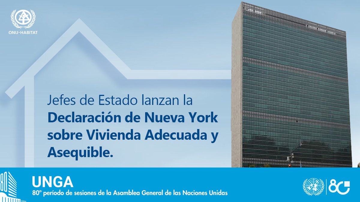 #Entérate 🌎Durante la Asamblea General de la ONU #UNGA80,  Jefes de Estado y de Gobierno  lanzaron un  llamado global a la acción con la adopción de la  "Declaración de Nueva York sobre #ViviendaAdecuada y Asequible." 🛖Todos los detalles en: link.onu-habitat.org/declaracionny