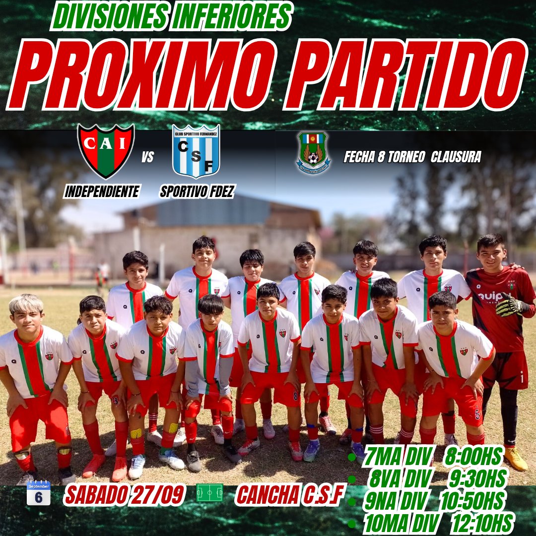 𝙅𝒖𝙚𝒈𝙖 𝙚𝒍 𝒔𝙚𝒎𝙞𝒍𝙡𝒆𝙧𝒐!⚽️🏃🔴🟢🔴

🔜 ¡PRÓXIMO PARTIDO!
DIVISIONES INFERIORES 》》》
👉🏾 Fecha  8 l Liga Santiagueña de Fútbol 
🏆Torneo Clausura
🗓 SAB 27/9
🕑 Desde las 8.00hs
🆚️ Sportivo Fdez
🏟 CSF
#Rojoyverde ❤️💚❤️ #futbol #divisionesinferiores