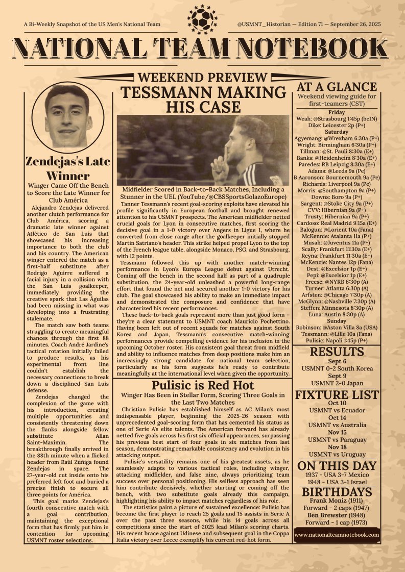 NATIONAL TEAM NOTEBOOK

Edition LXXI

The #USMNT newsletter has returned after a two-week break for my honeymoon, but I am back to the grind:

- Tessmann Making His Case
- Zendejas's Late Winner
- Pulisic is Red Hot
- Weekend Viewing Guide