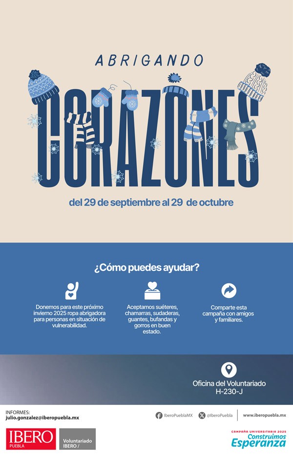 🗓️El Voluntariado IBERO te invita a la campaña Abrigando Corazones. Te esperamos en el H-230-J.
