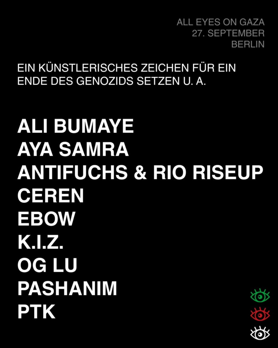 BerlinDemo's tweet photo. 💥Ankündigung! Samstag 27.09.2025💥

🔥✊🏾🇵🇸 Alle Augen auf Gaza – Stoppt den Völkermord 🇵🇸✊🏾🔥

Samstag, 27.09.2025 | 17:00 Uhr | Großer Stern, 10557 Berlin

Anreise: U9 Hansaplatz  | S3, S5, S7, S9, S45 Belevue

📣 Aufruf: https://t.co/u7WfkV4Po8

#b2709 #AllEyesOnGaza https://t.co/W4YexYl8FG