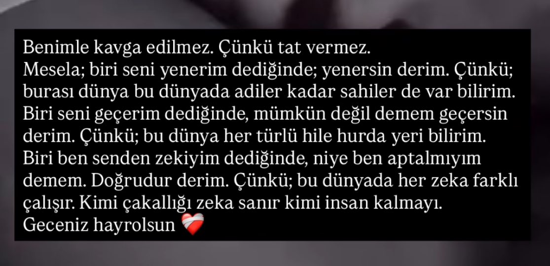 Kibir kokulu bu hasta dünya için ilaç gibi cümleler.