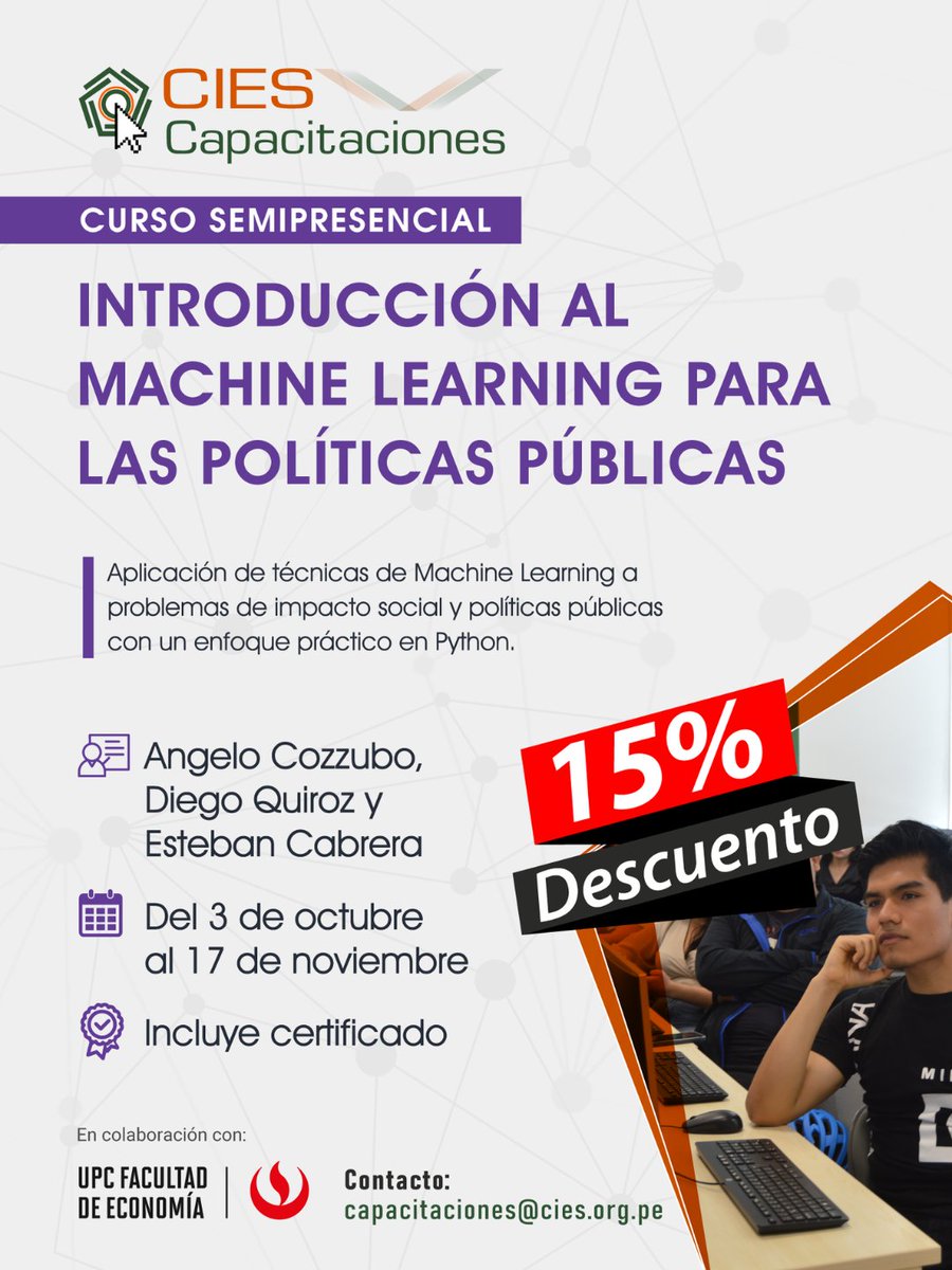 ⏳ ¡Últimos días! 

Inscríbete en el curso de Machine Learning para Políticas Públicas del CIES hasta el 03 de octubre y recibe 15% de descuento
🔗 Contáctanos al 983665155