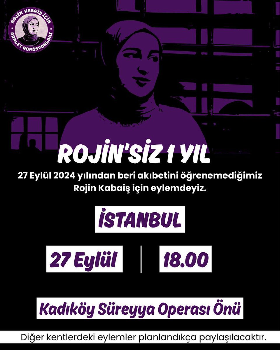 📢 27 Eylül’de İstanbul’da sokaktayız!

⏰ 15.00 – Tarlabaşı
⏰ 18.00 – Süreyya Operası önü

Rojin için, tüm kadınlar için adalet mücadelemizi büyütüyoruz!

#RojinİçinEylemdeyiz