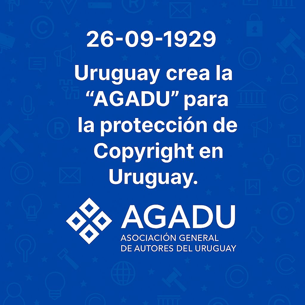 UN DÍA CÓMO HOY EN P.I:

⚖️ Un 26 de septiembre, de 1929, se Fundó en Montevideo la Asociación General de Autores del Uruguay (AGADU) Institución Clave en la Defensa de los Derechos de Autor y la Propiedad Intelectual en América Latina. 🎉

#PropiedadIntelectual
#DerechosDeAutor