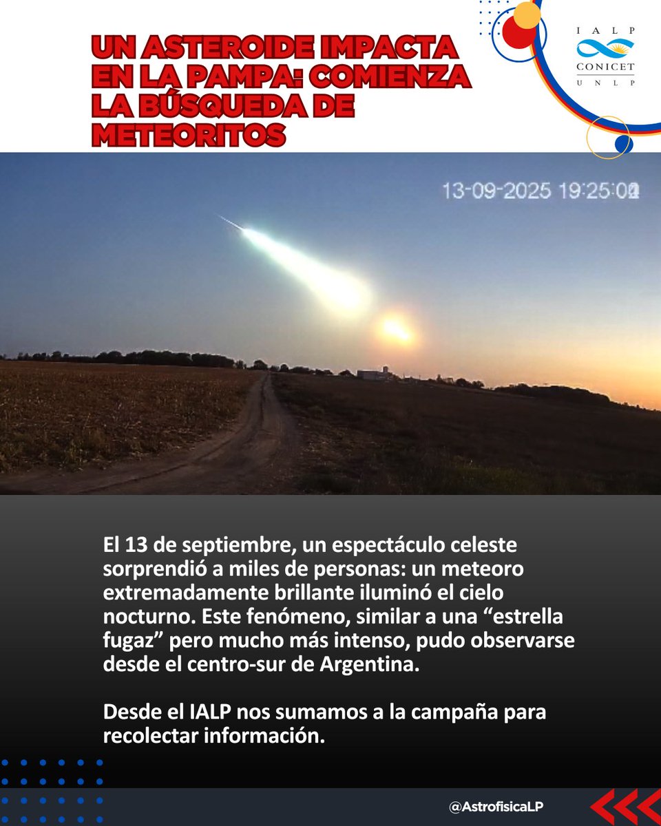 Nos sumamos a la campaña para recolectar información: Invitamos a la  población a ser parte de esta investigación aportando videos del evento y  buscando los posibles meteoritos caídos.
+info: ialp.fcaglp.unlp.edu.ar/un-asteroide-i…
