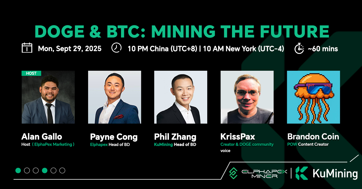 ElphaPex's tweet image. Mining meets community! 🚀
DOGE &amp;amp; BTC: Mining the Future ⛏️🐶💰

👉 Join the space: x.com/i/spaces/1ypKd…

 👉 A conversation on cloud mining, hardware, and how $DOGE &amp;amp; $BTC communities are shaping the future together.

🗓 Sept 29 | ⏰ 10 PM China / 10 AM New York
🎙️Speakers…