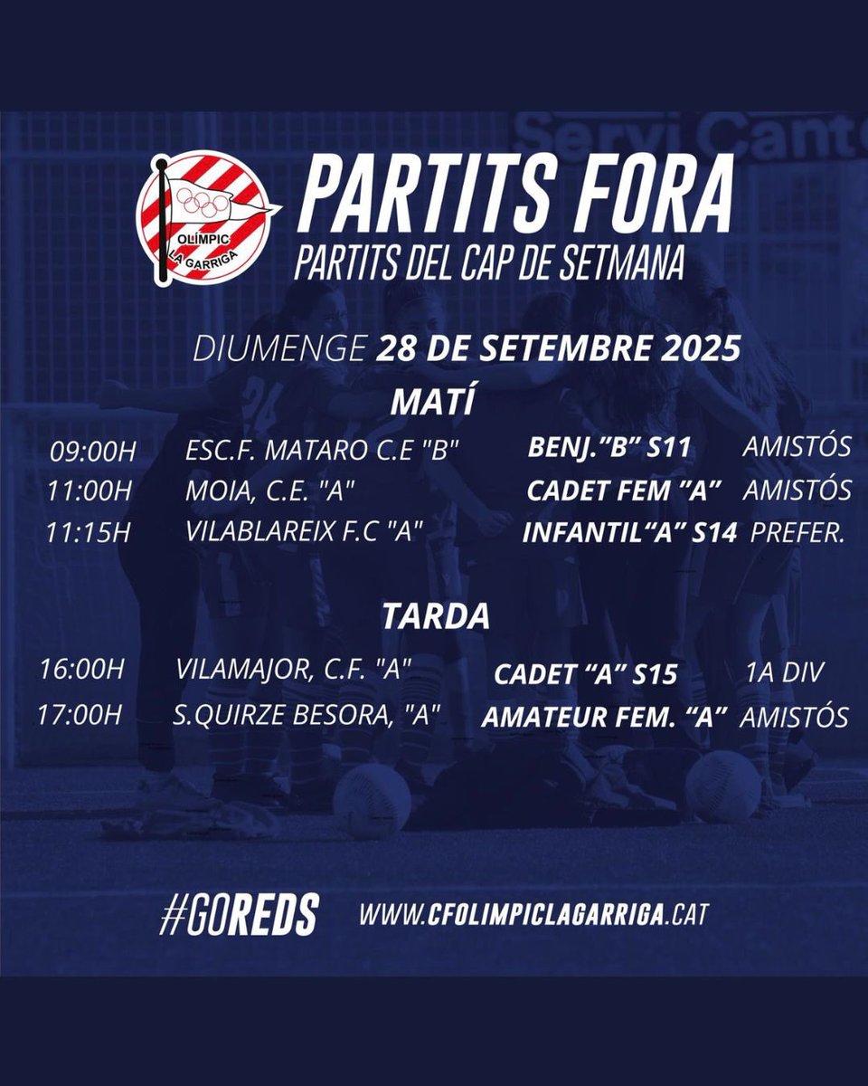 CF Olímpic LaGarriga (@cfolimpic) on Twitter photo Horaris dels partits del cap de setmana del 27 i 28 d’octubre del 2025 dels equips del #FBase, #FAmateur i #FutFem del #CFOLG que es jugaran FORA✈️
#CFOLG
#goreds🔴🔴 Horaris dels partits del cap de setmana del 27 i 28 d’octubre del 2025 dels equips del #FBase, #FAmateur i #FutFem del #CFOLG que es jugaran FORA✈️
#CFOLG
#goreds🔴🔴