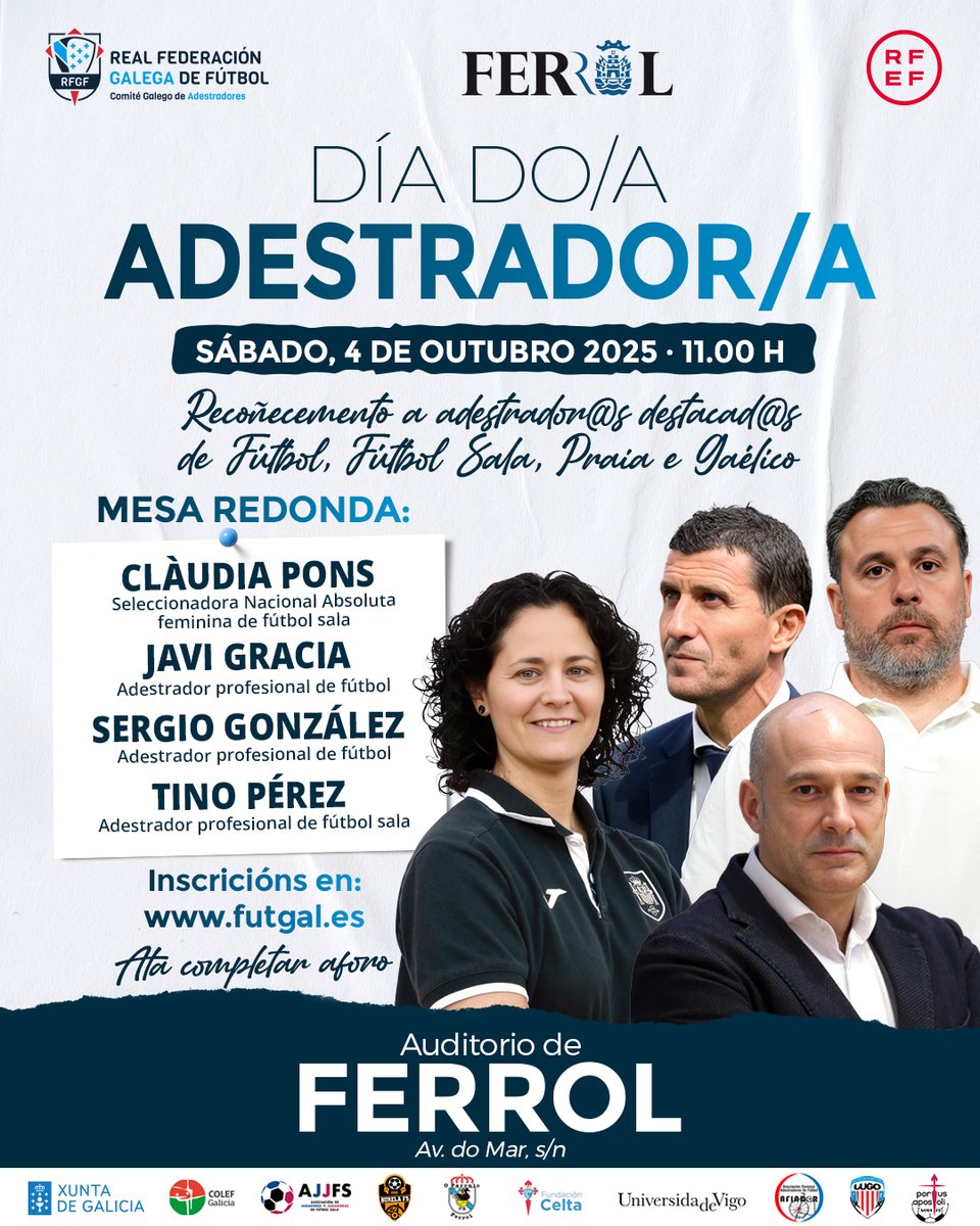 📚 Ferrol, sede do "Día do Adestrador"

🗣️ Javi Gracia, Sergio González, Clàudia Pons e Tino Pérez, protagonistas deste evento formativo que organiza o Comité Galego de Adestradores

🗓️ 4 de outubro
📍 Auditorio de Ferrol
✍️ Inscrición aberta

🔗 futgal.es/pnfg/NNws_ShwN…