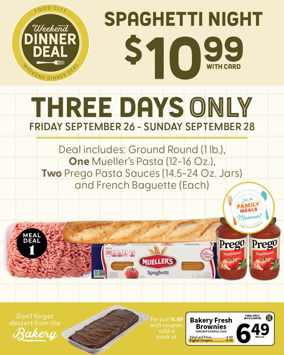 FoodCity's tweet image. Spaghetti Night Weekend Dinner Deal 🍝 

Enjoy exclusive meal deal savings this Friday, Saturday, and Sunday on select dinner items. Perfect for your weekend dinner plans—shop now and save big at Food City!

#SpaghettiNight #WeekendMealDeals #FoodCitySavings #DinnerSpecials…