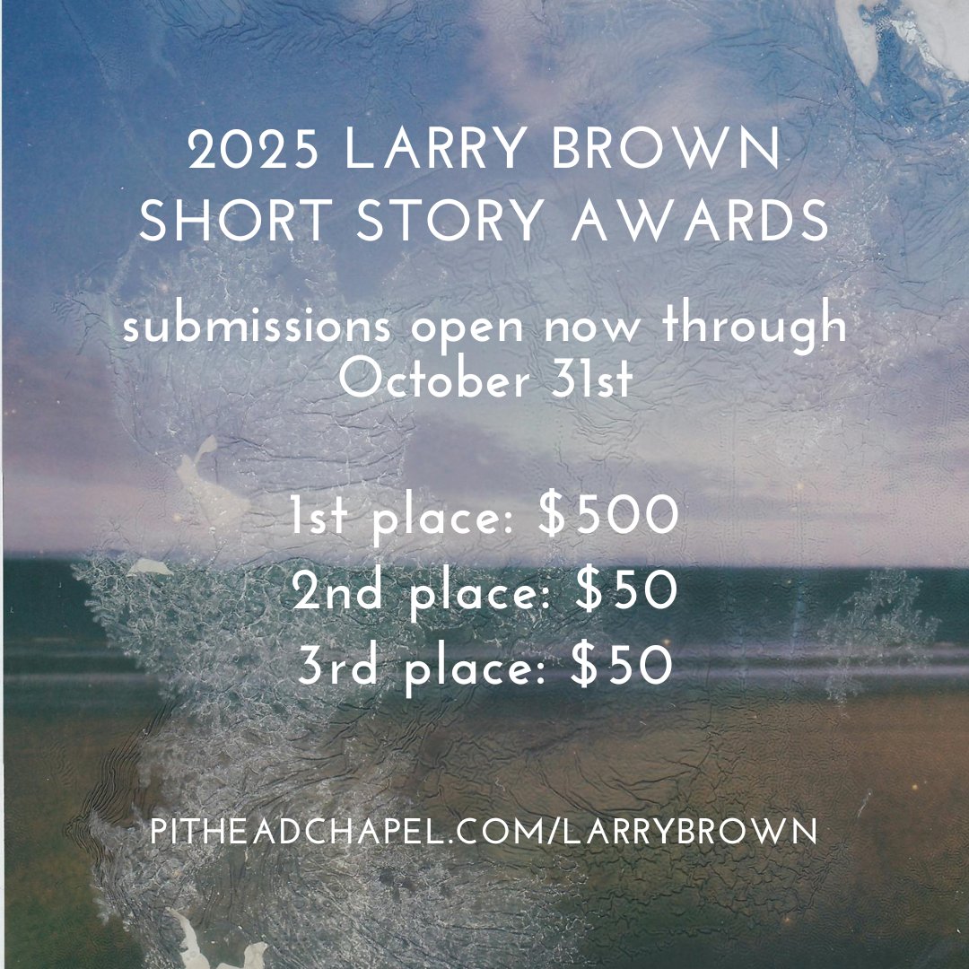 Six weeks remain to send us your best short story! Read all details here: pitheadchapel.com/larrybrown/