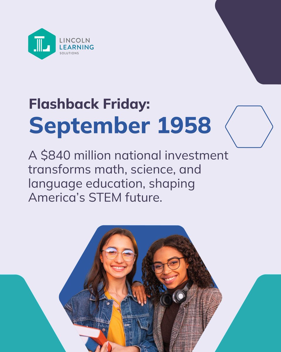 In 1958, Congress passed the National Defense Education Act, investing $840 million to strengthen math, science, and language learning in U.S. schools.

It was a defining moment in STEM history.

#LincolnLearning#FlashbackFriday #STEMHistory