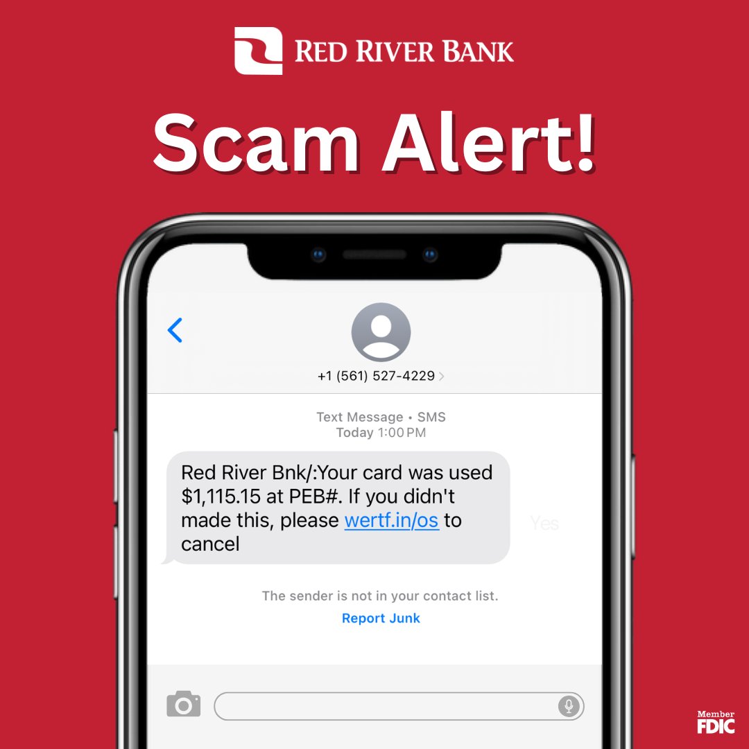 💡 Fraudsters mimic bank messages to trick you into clicking on bad links. Before you act: 
- Check the sender
- Look for typos 
- Call your bank directly 

Report scams to your local authorities and Red River Bank at 866-561-4090.