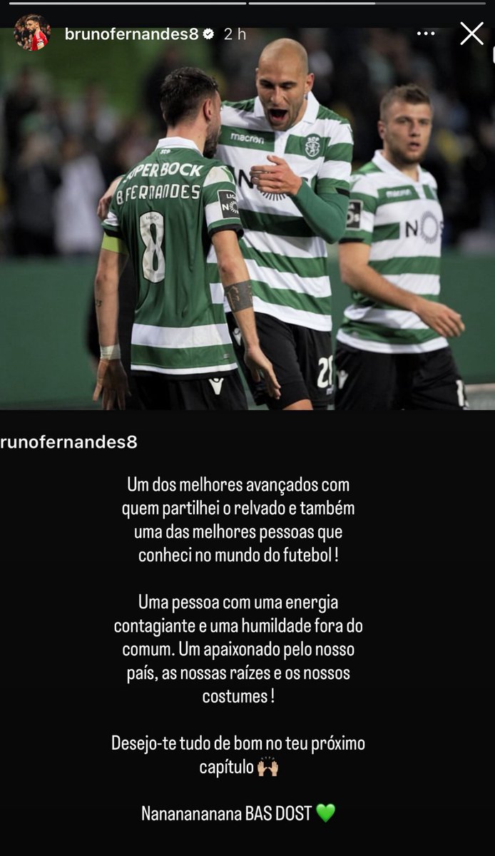 Bruno Fernandes deixou uma bonita mensagem a Bas Dost. Muito Sporting 💚