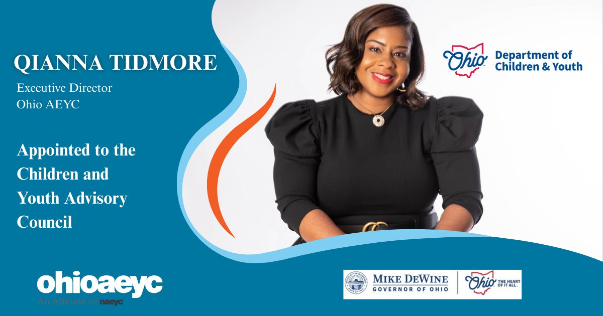 OhioAEYC_ECE's tweet photo. Congratulations to Ohio AEYC Executive Director, 
Qianna Tidmore, on her Appointment to Governor DeWine's Children and Youth Advisory Council!
#InvestInEarlyChildhood #EveryChildMatters #EarlyYearsMatter #StrongStart #BuildingBrightFutures https://t.co/mpw2MvYLXY