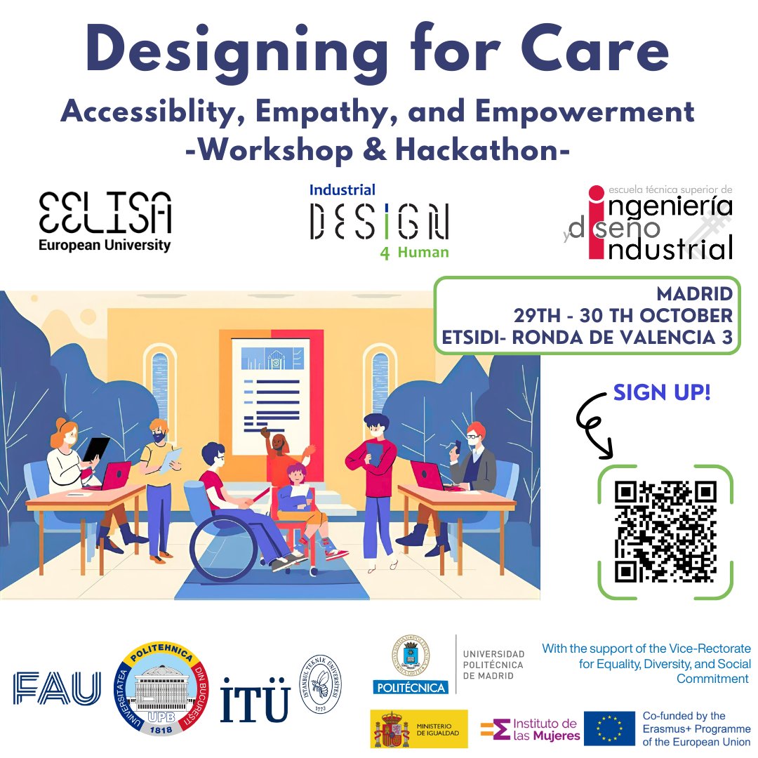 uadupm's tweet image. 🙌⚡️📢Design for a better world! 

🌎 Join our #EELISA workshop ■ hackathon &quot;Design for Care: Accessibility, Empathy &amp;amp; Empowerment&quot; and learn to create innovative solutions for social impact. 

Sign up now!

#DesignForCare #SocialImpact 

More INFO: eventos.upm.es/139644/detail/…