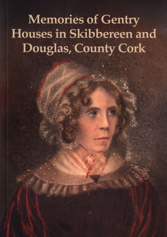 Copies of Rachel Finnegan’s most recent book, ‘Memories of Gentry Houses in Skibbereen and Douglas, County Cork’, is now available from Coolim Books at tinyurl.com/SkibbDouglasGe…