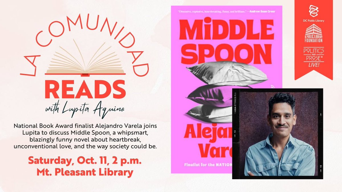 dcpl's tweet image. Join us this afternoon with author Alejandro Varela, in conversation with Lupita Aquino discussing his new novel Middle Spoon.

📅 Sat, Oct 11 | 2 PM
📍 Mt. Pleasant Library
Register today: bit.ly/4my7YxI
