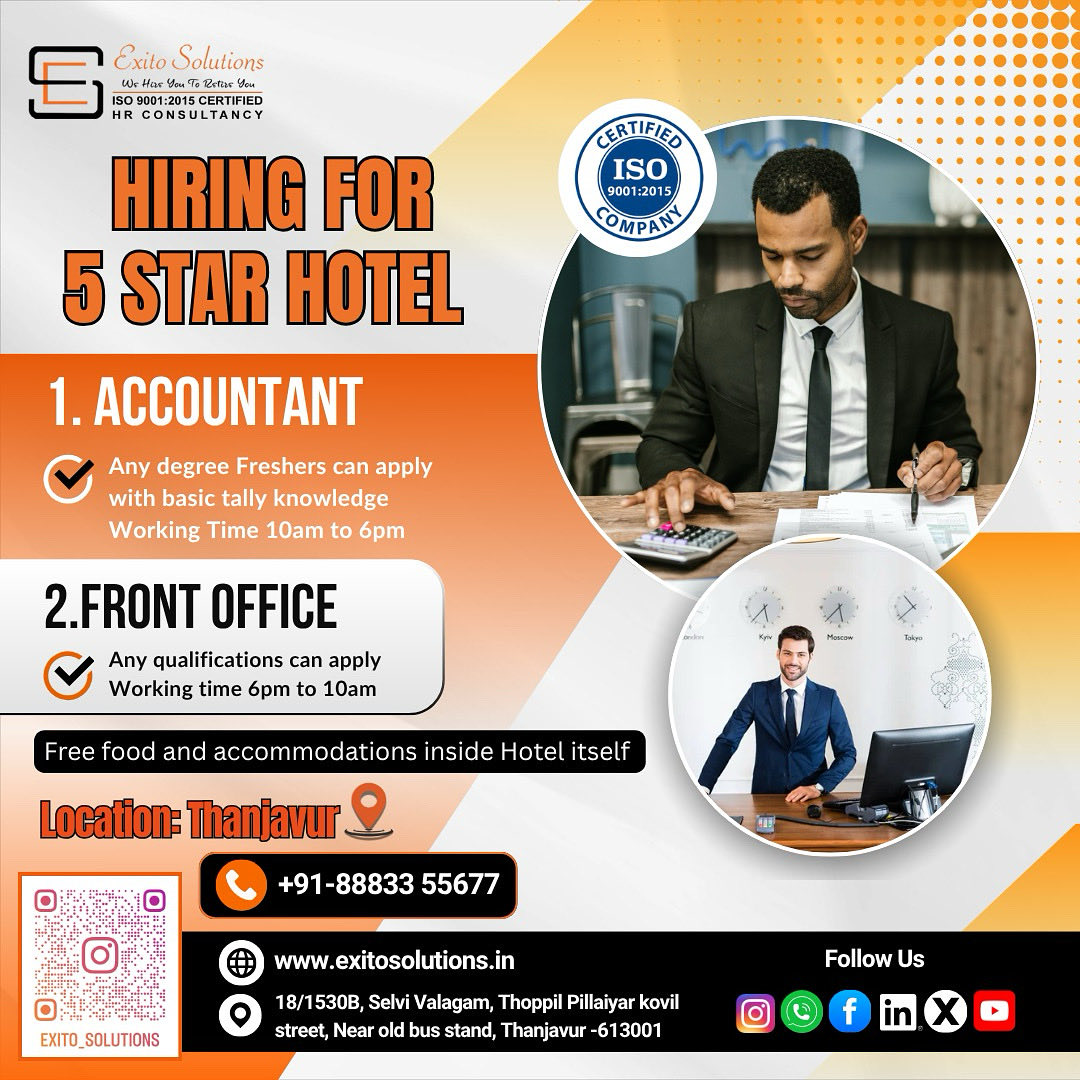 exitoashwin's tweet image. HIRING IN 5 STAR HOTEL
Accountant
Front office
CALL 8883355677
#exitosolutions #tamil #thanjavur #starhotel #fivestarhotel #tanjore