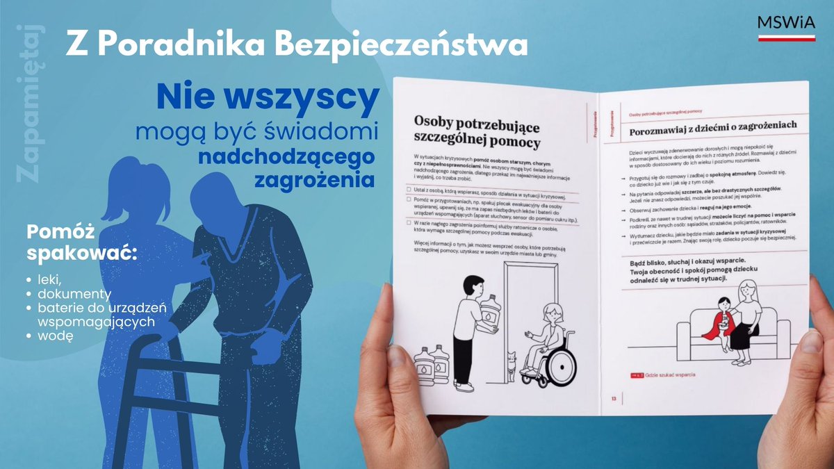 📘 Z Poradnika Bezpieczeństwa: Pomagaj tym, którzy potrzebują wsparcia!

Nie każdy w sytuacji zagrożenia potrafi samodzielnie zadbać o swoje bezpieczeństwo. Dlatego tak ważne jest, by pamiętać o osobach starszych, chorych, z niepełnosprawnościami, dzieciach.

➡️ Co możesz zrobić?
