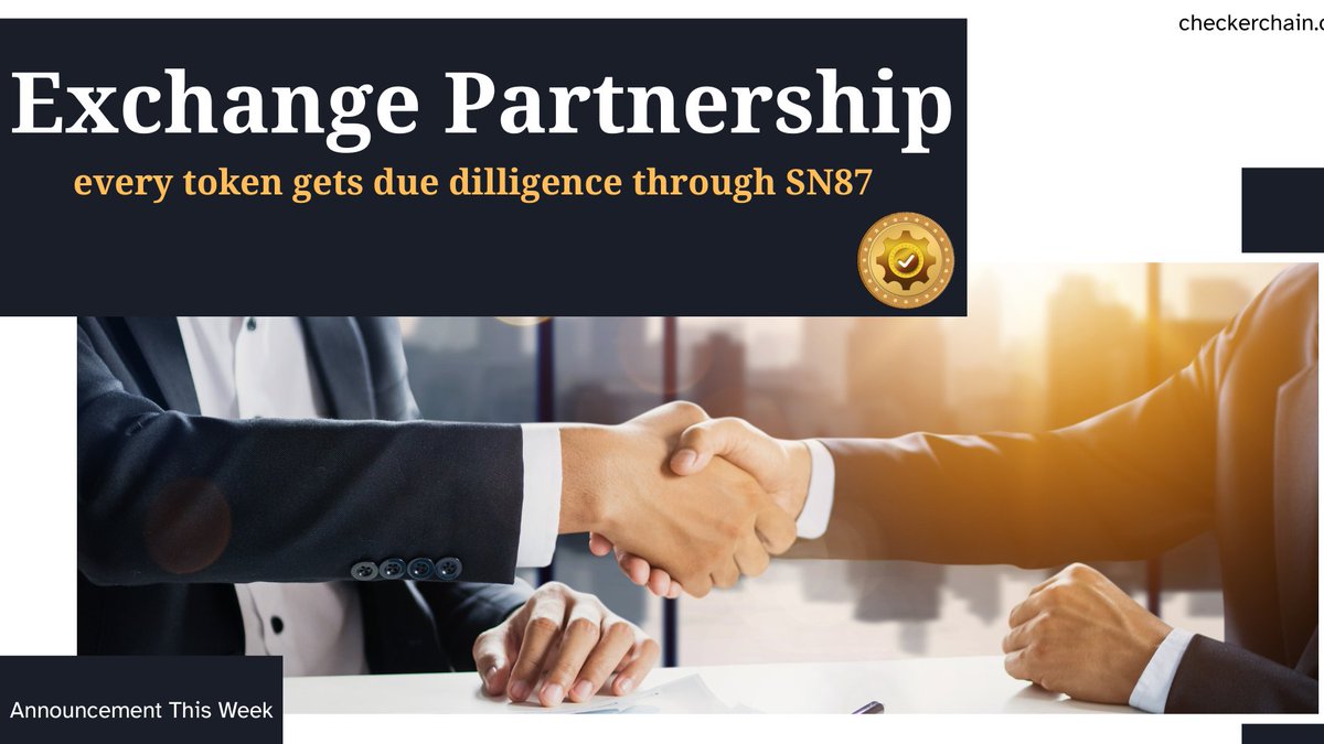 checkerchain's tweet photo. this week, 
we are announcing our 1st partnership with a CEX.

#CheckerChain #SN87

when a token listing application comes to [redacted] exchange, it is reviewed through CheckerChain via SN87 miners.

📢 ANNOUNCEMENT https://t.co/ThVpT35Imn