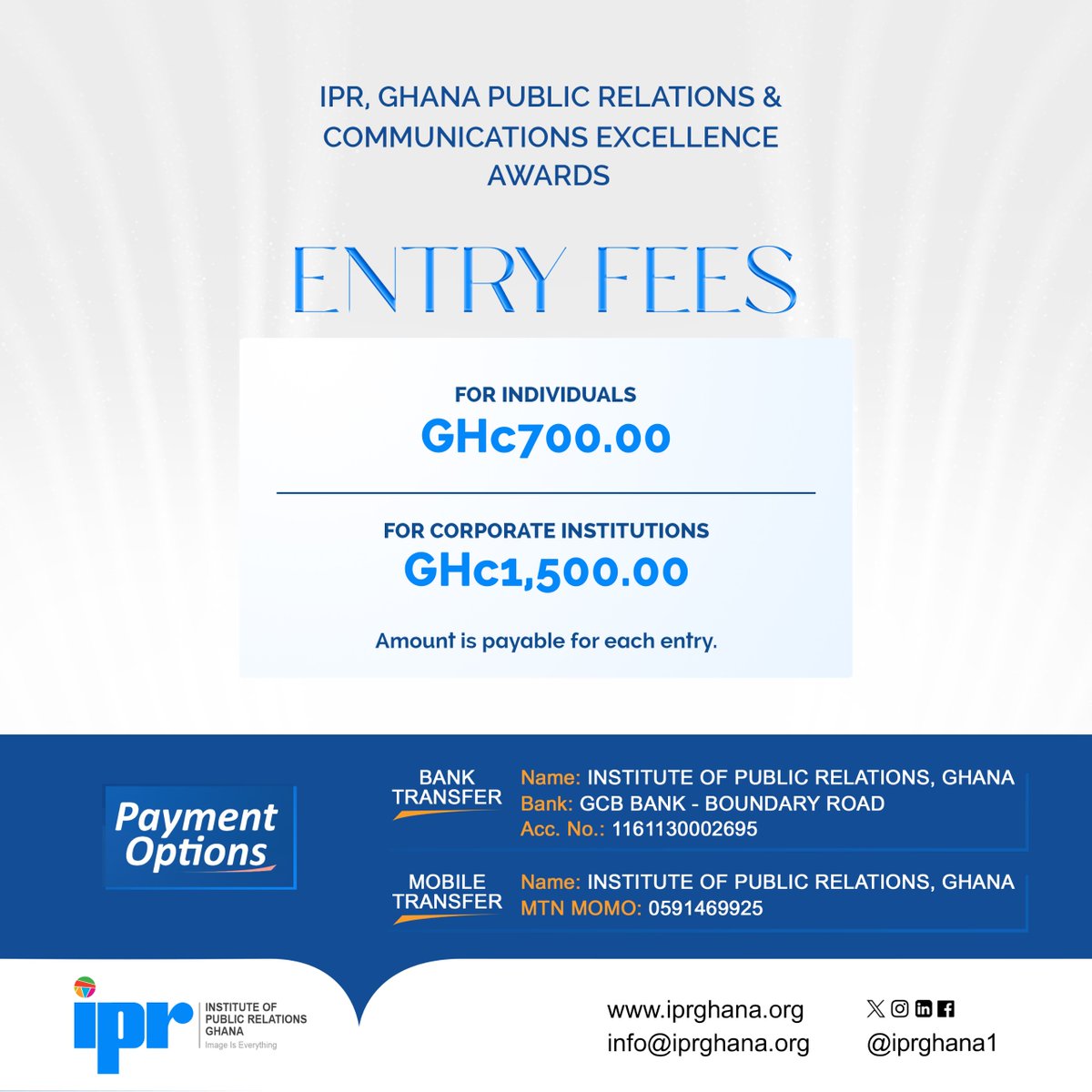 2 days to go!  Submit your entries for the IPR, Ghana Excellence Awards now!  awards.iprghana.org or email them to awards@iprghana.org 
#iprghana #excellenceawards #publicrelations #communications #awards