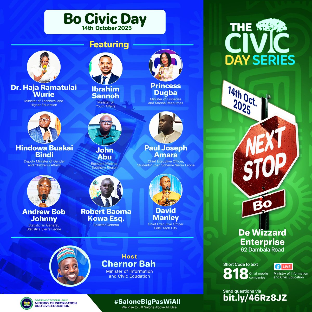 MoiceComm's tweet image. All Eyes On Bo District, As MoICE&apos;s Civic Day Series Takes Center Stage

A big panel of top government officials await the people of Bo District. Conversations will cover a range of topics, including education, technology, fisheries, constitutional reforms, the 2026 national…