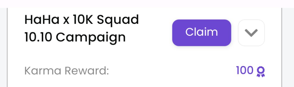 Day 1 - <a href="/haha_app/">HaHa Wallet 😂 (mainnet arc)</a> x <a href="/the10kSquad/">The 10k Squad (mainnet arc)</a>
Quest Completed in HAHA wallet.
Grab 100 Karmas , ASAP