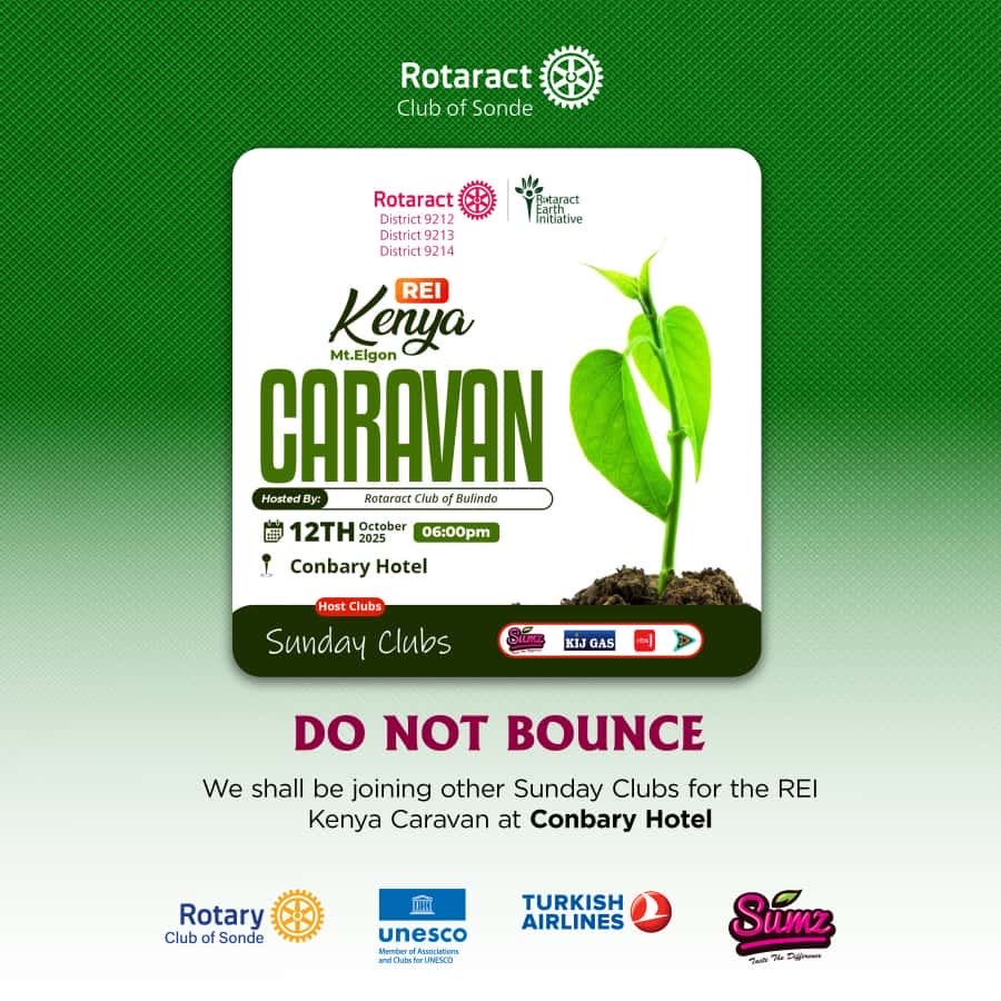 DO NOT BOUNCE!
This Sunday, we join other Sunday Clubs for the REI Kenya Caravan – Mt. Elgon Edition 🇰🇪 hosted by <a href="/BulindoRotaract/">Rotaract Club of Bulindo</a> at Conbary Hotel, starting 6:00 PM.

Let’s connect, learn, and take action for a greener tomorrow under the Rotaract Earth Initiative.