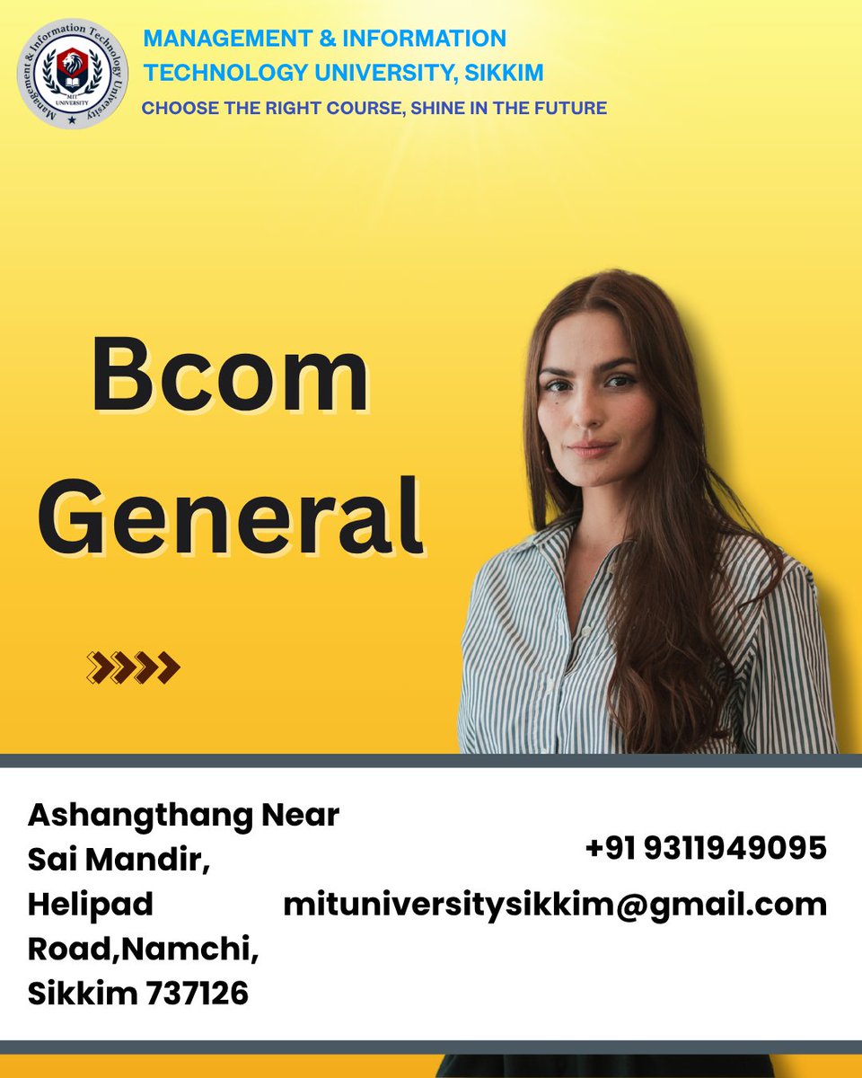 MITSikkim's tweet image. "Build your future in business, finance, and success! 💼📊
Join the B.Com (General) program at MIT University Sikkim and turn knowledge into opportunity. 🚀"
#mituniversitysikkim #mit #mitsikkim #mituniversity #bcomgeneral #futureentrepreneur #commercecareer