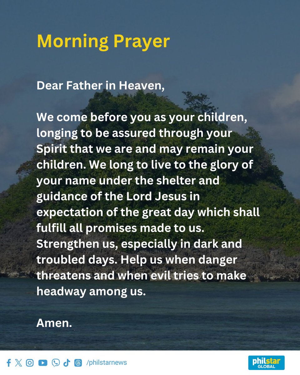 PhilstarNews's tweet image. Let us greet the first day of the week with a prayer to the Lord, Our Father. 🙏🏽🕊️