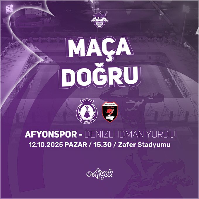 Purple background with spider web patterns and stadium graphic at top. Bold white text MACAÇA DOGRU centered. Below, Afyonspor logo on left with purple shield and Afyonspor text, red Denizli Idman Yurdu logo on right with shield and text. Match details AFYONSPOR - DENIZLI IDMAN YURDU in white. Date and time 12.10.2025 PAZAR 15.30 ZAFER STADYUMU at bottom. @Afyok watermark in corner.