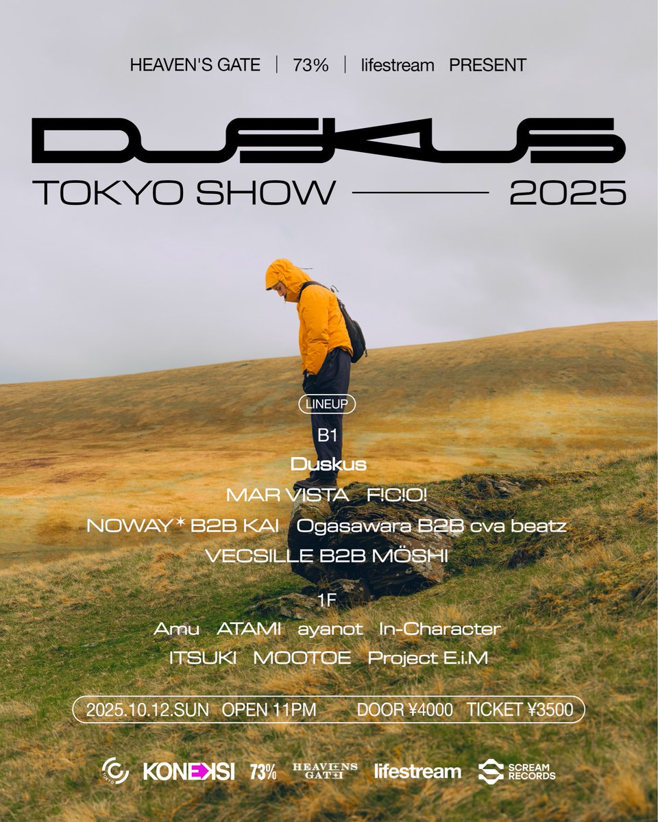VECSILLE (@vecsille) on Twitter photo TOMORROW NIGHT
"Duskus Tokyo Show 2025" AT <a href="/CIRCUSTOKYO/">CIRCUS Tokyo</a>
On support for <a href="/DuskusOfficial/">Duskus 🌿🪨🏃🏼⛺️🌍</a> w / <a href="/the_moshi/">MÖSHI / NVMR</a> 11PM -
チケット販売は本日まで!とんでもないラインナップのDuskus東京公演是非お見逃しなく!
僕はMÖSHIくんとDJ + Live Setします!CIRCUS Tokyoでお待ちしてます! TOMORROW NIGHT
"Duskus Tokyo Show 2025" AT <a href="/CIRCUSTOKYO/">CIRCUS Tokyo</a>
On support for <a href="/DuskusOfficial/">Duskus 🌿🪨🏃🏼⛺️🌍</a> w / <a href="/the_moshi/">MÖSHI / NVMR</a> 11PM -
チケット販売は本日まで!とんでもないラインナップのDuskus東京公演是非お見逃しなく!
僕はMÖSHIくんとDJ + Live Setします!CIRCUS Tokyoでお待ちしてます!