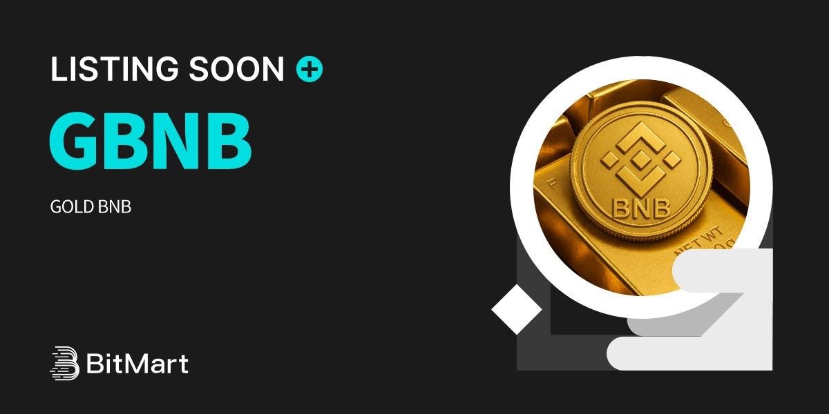 BitMartExchange's tweet image. 🌟 Upcoming New Listing 🌟

🤩 #BitMart will list GBNB @GoldbnbGold  soon!

Keep an eye on our socials for further announcements.

Share in the comments what you like about this project 👇

#GBNBBitMartListing