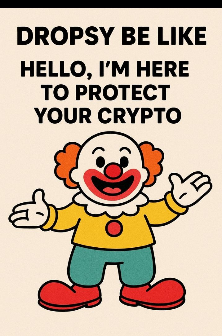 Whytecoins's tweet image. @dropsy_protocol“When Dropsy shows up to save your crypto bags 💼🤡💧
@dropsy_protocol #DropsyProtocol #DropsySummer”