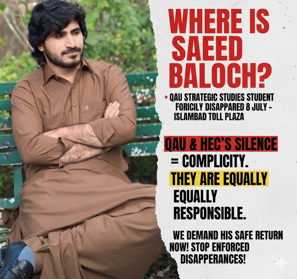 Days have turned into weeks, and weeks into months, yet your absence still echoes in every corner of our hearts.
#ReleaseSaeedbaloch
 #Savebalochstudents
<a href="/ImaanZHazir/">Imaan Zainab Mazari-Hazir</a> <a href="/AzazSyed/">Azaz Syed</a> <a href="/AdvHadiali/">Hadi Ali Chattha</a> <a href="/HRCP87/">Human Rights Commission of Pakistan</a> <a href="/UNHumanRights/">UN Human Rights</a> <a href="/Saherb1/">Sahar Baloch</a> <a href="/HamidMirPAK/">Hamid Mir حامد میر</a> <a href="/Matiullahjan919/">Matiullah Jan</a> <a href="/dcislamabad/">DC Islamabad</a> <a href="/AsadAToor/">Asad Ali Toor</a>