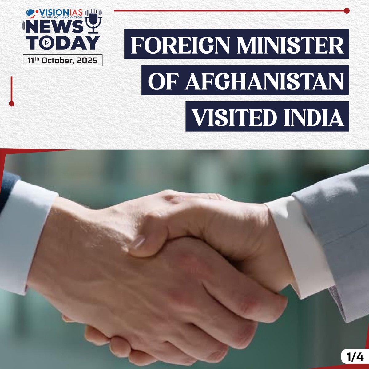 Vision_IAS's tweet image. News Today | 11th Oct 2025
Foreign Minister of Afghanistan visited India
#VisionIAS #NewsToday #DailyCurrentAffairs #VisionIAS #NewsToday #DailyCurrentAffairs
Read Complete News At: visionias.in/current-affair…
Watch the News Bulletin at: youtube.com/playlist?list=…