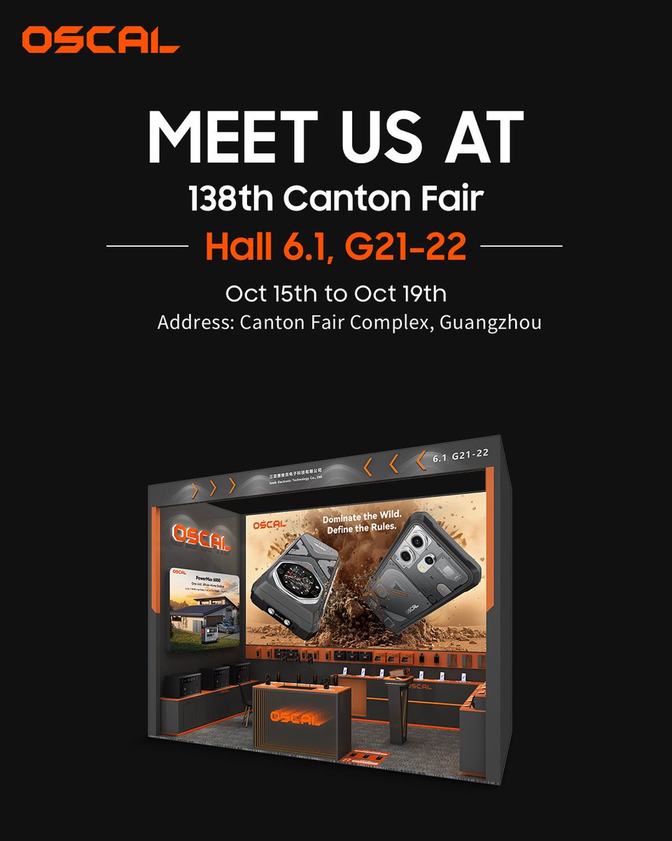 OscalJapan's tweet image. 開催まであと5日！
OSCALは「第138回広州交易会」に出展します💪
皆さまにお会いできるのを楽しみにしています！

📍会場：Hall 6.1, G21-22
📅 日程：2025年10月15日〜19日
🏛️ 会場：広州交易会展示館（Canton Fair Complex）

#OSCAL #広州交易会 #138thCantonFair #タフネススマホ #タブレット…