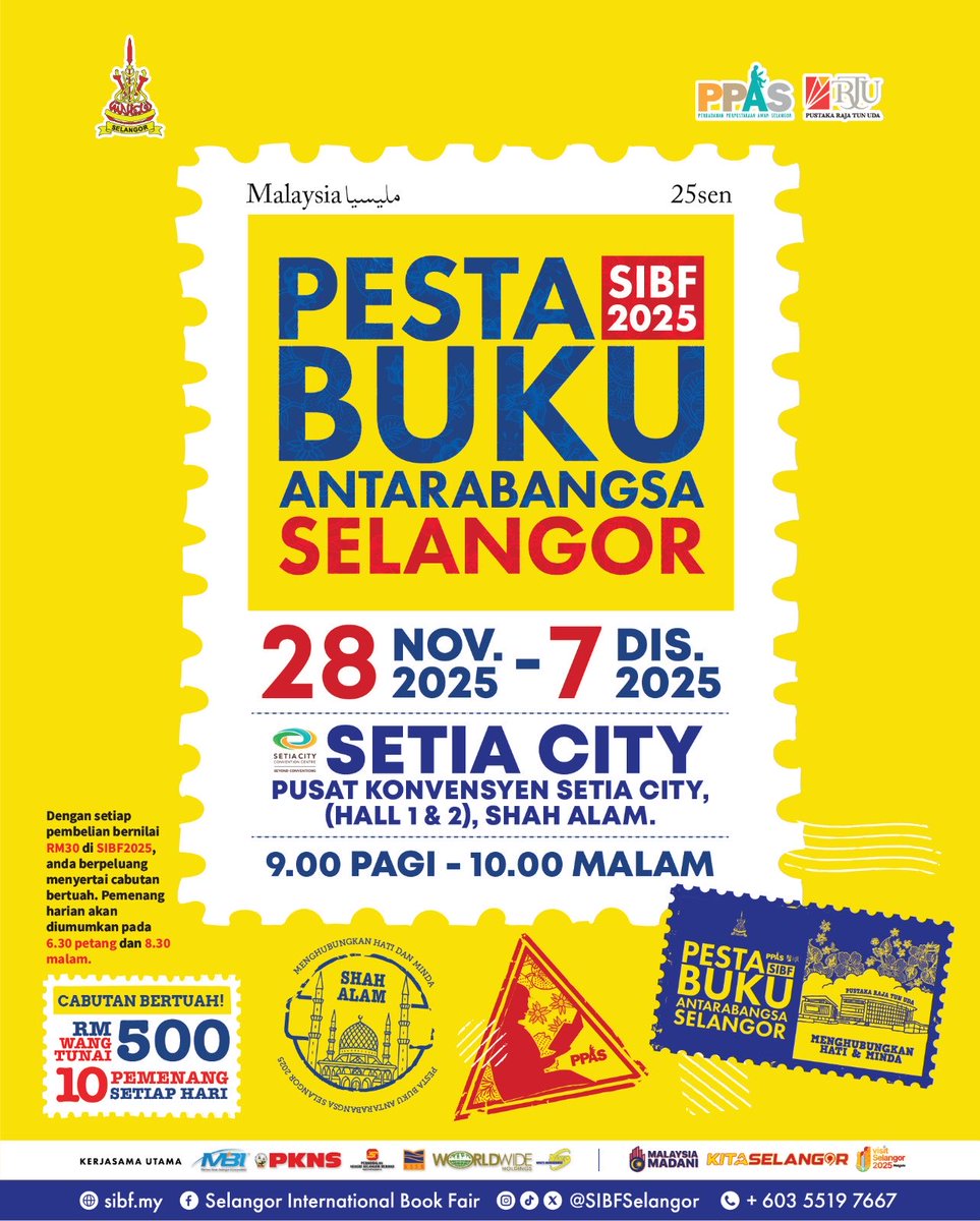 SelangorLibrary's tweet photo. Kiraan hari ke SIBF 2025 secara rasmi bermula!

28 Nov – 7 Dis 2025 9.00 pagi – 10.00 malam
Setia City Convention Centre
 Cabutan Bertuah Harian: RM500 untuk 10 pemenang setiap hari. 
Setiap perbelanjaan RM30 = 1 penyertaan. 

🌐 https://t.co/wMhdrYBEKN https://t.co/XTrNBzEIQe