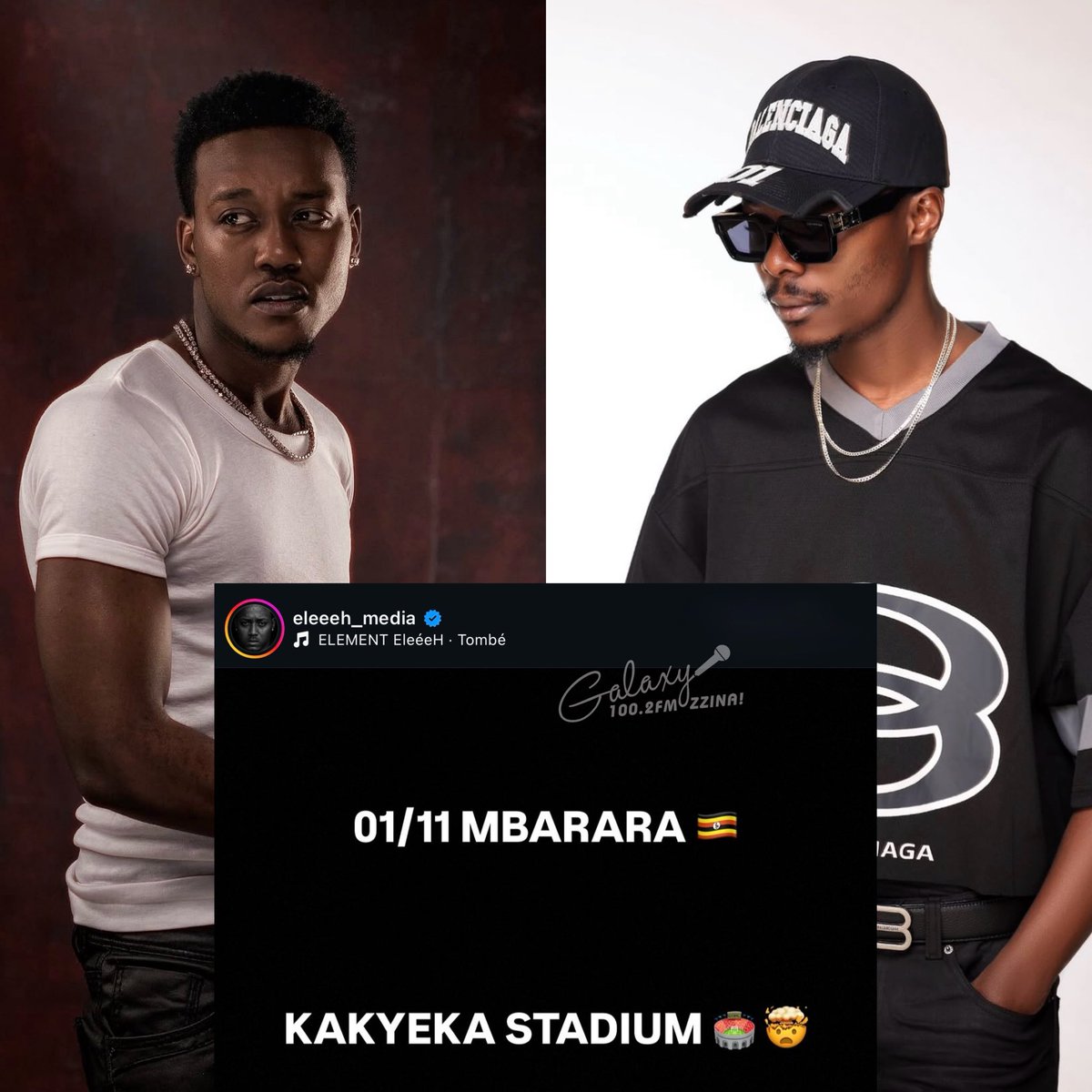 GalaxyFMUg's tweet image. Rwanda’s Star Singer and Producer @element_eleeeh confirms he’ll be flying in for @Ray_G_official’s #Tuzekakyeka show slated for 1st of November in Mbarara 

Will you be attending? 

#ZzinaLifeStyle