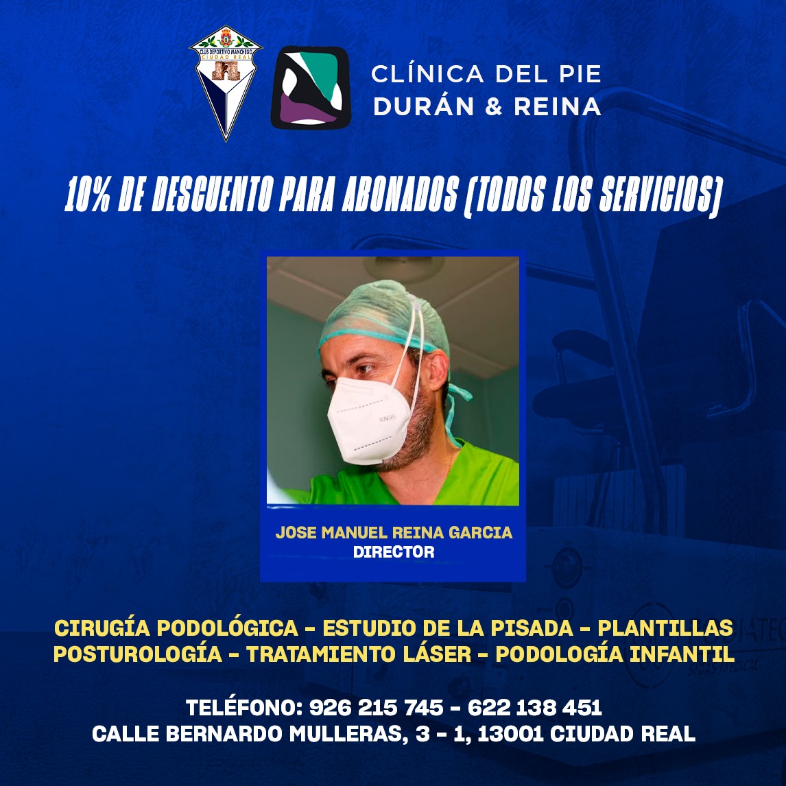 🔵EMPRESAS | COLABORACIÓN | ABONADOS⚪️

#Mancheguistas contamos con el apoyo y colaboración de la CLINIA DEL PIE DURÁN &amp; REINA, y para todos vosotros como abonados del Club, tenéis un 10% de descuento en todos sus servicios.

El centro,  Durán y Reina, es una reconocida clínica